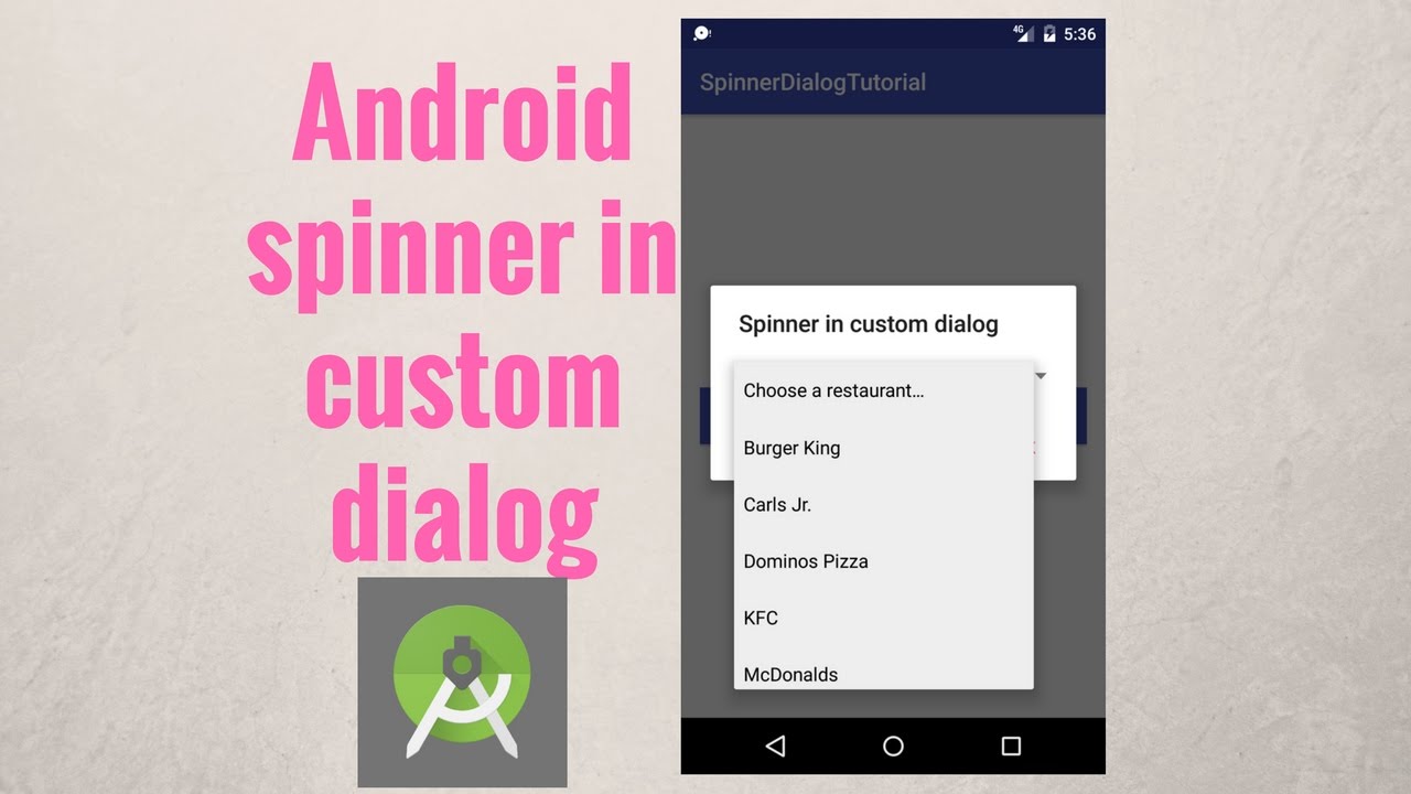 Spinner Android Studio. Custom Spinner Android Studio. Custom ALERTDIALOG Android. Custom dialog Android Studio. Youtube dialog