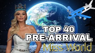 🌍 Miss Mundo 2024 (TOP 40) PRE-ARRIVAL 👑