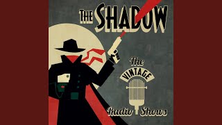 The Phantom Voice - The Shadow