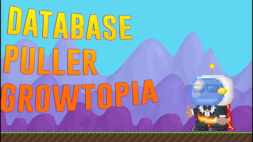 (EASY) Growtopia HOW TO HACK ACCOUNTS EASY DATABASE 2.996
