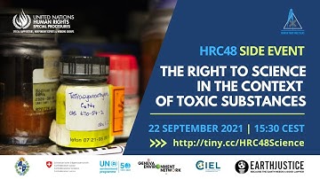 The right to science in the context of toxic substances | HRC48 Side Event