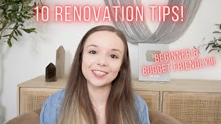 10 HOME RENOVATION TIPS! | BUDGET A BEGINNER FRIENDLY | LEXI DIY