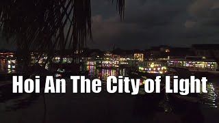 Hoi An The City of Light