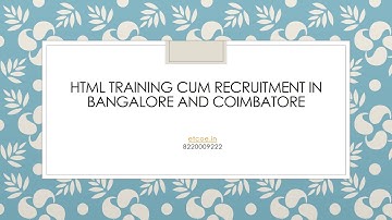 HTML Training cum Recruitment in Bangalore and Coimbatore-etcoe.in