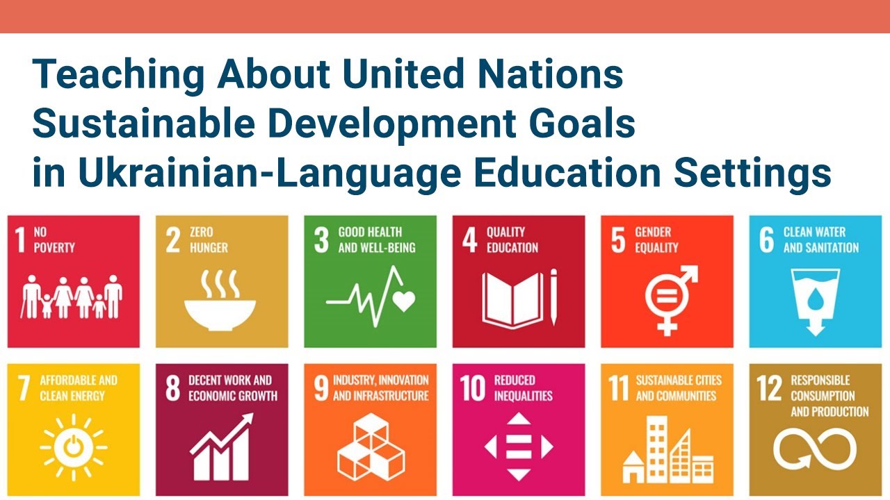 Teaching About United Nations Sustainable Development Goals in ...