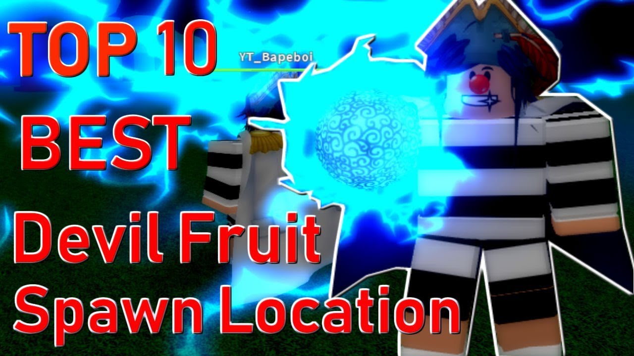 Top 10 Best Devil Fruit Spawn Location Devil Fruit Giveaway One Piece Pirates Wrath Roblox Youtube - roblox one piece treasure devil fruit spawn locations