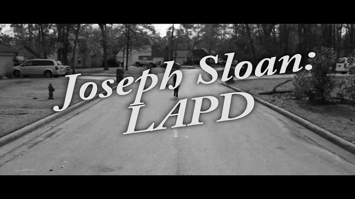 "Joseph Sloan: L.A.P.D." Static Films