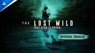The Lost Wild - True Fear is Primal Trailer | PS5 Games