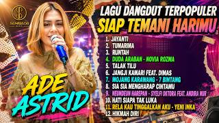 LAGU DANGDUT TERPOPULER SIAP TEMANI HARIMU  JAYANTI, TUMARIMA, RUNTAH