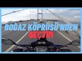 Motosikletle Boğaz Köprüsü&#39;nden geçtim