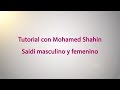 Tutorial Mohamed Shahin saidi masculino y femenino - Oriental Dance on line