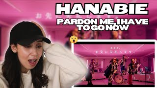 HANABIE - Pardon Me, I Have To Go Now (Music Video) | REACTION | FIRST TIME REACTION
