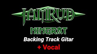 Video thumbnail of "Backing Track Gitar ‼️ Ningrat - Jamrud // with Vocal"