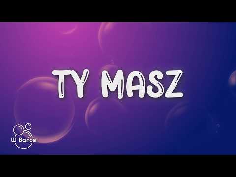 Gibbs ft. Kukon - TY MASZ (Tekst/Lyrics)