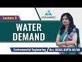 Water Demand | Lecture 2 | Environmental Engineering