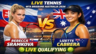 Rebecca Sramkova Vs Lizette Cabrera 🎾LIVE TENNIS WTA Brisbane Australia 2026 🎾LIVE Qualifying
