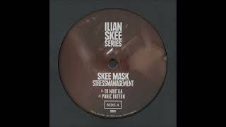 Skee Mask - Panic Button [ISS011]