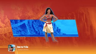 How Far I’ll Go-Disney’s Moana-Just Dance 2018