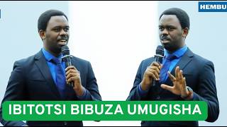 IBI BITOTSI BIKUMIRA IMIGISHA! UMWIZERWA AKWIYE KUBYIRINDA- EV. MUTIMURA ISHIMWE THIERY