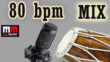 TABLA MIX#DHOLAK 80 BPM BY MIDI MELODY FREE DOWNLOAD LOOPS