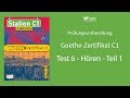 Station C1 | Test 6, Hören, Teil 1 | Prüfungsvorbereitung Goethe--Zertifikat C1