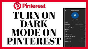Pinterest Dark Mode Activation: How To Turn On Dark Mode On Pinterest?