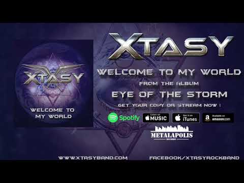 XTASY - WELCOME TO MY WORLD