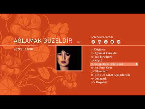 Sezen Aksu   Yalnız Kullar Official Audio
