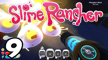 Slime Rancher E09 - Phosphor Slime Grotto! (Gameplay / Playthrough / 1080p)