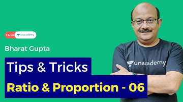Tips & Tricks to solve CAT Level Questions of Ratio and Proportion | P6 | Bharat Gupta CATalyst