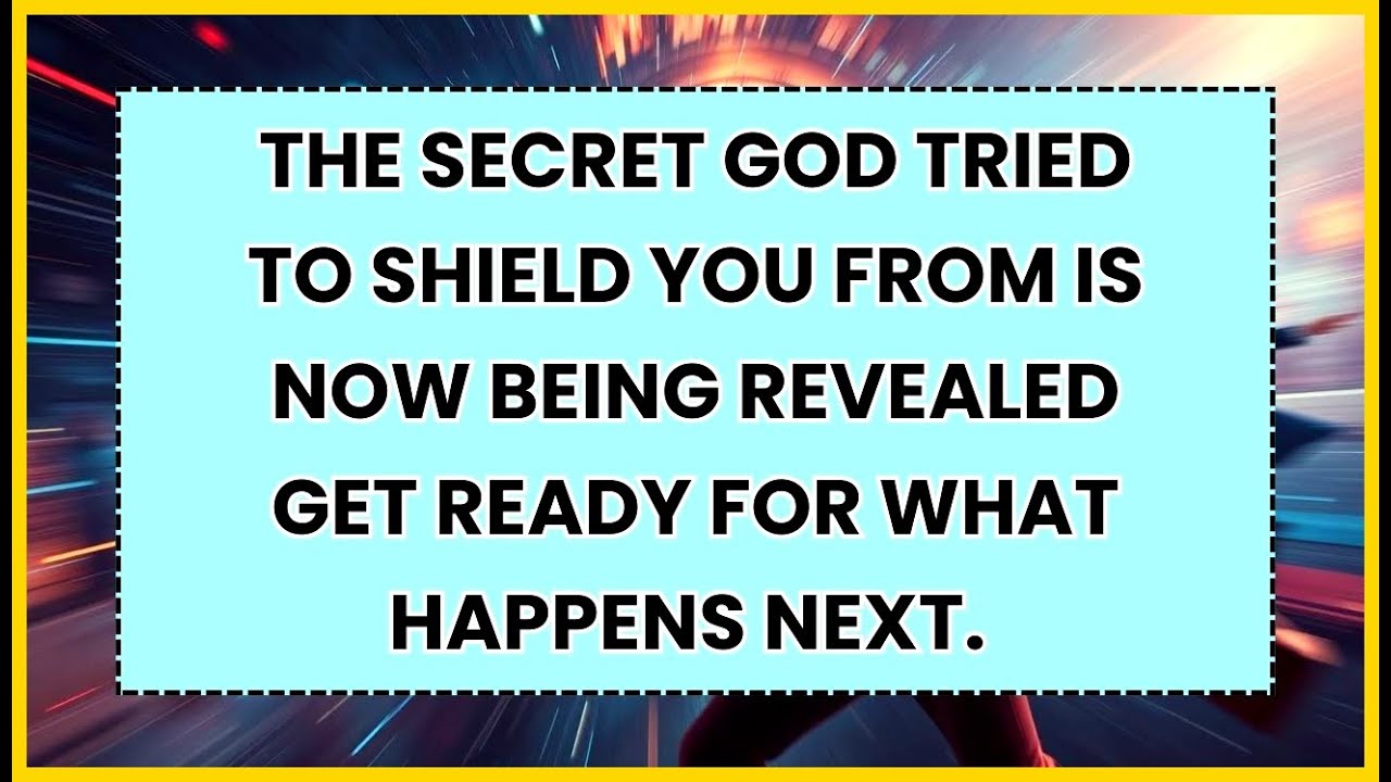 🧿 The Secret God Tried To Shield You From Is Now Being Revealed Get Ready For What Happens Next.