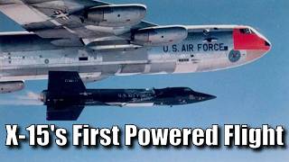 The X-15's First Powered Flight: Original X-15 Doc