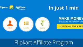 Flipkart affiliate program | In just 1 minute | screenshot 1