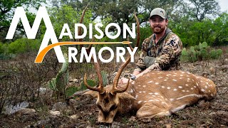 2024 Tanner’s Texas Axis Deer - MADISON ARMORY