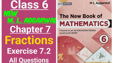 ml aggarwal class 6th maths chapter 7 (Fractions) exercise 7.2 - The New Book of Mathematics