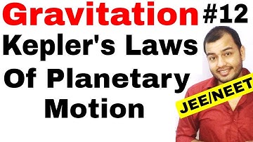 11 chap 8 || Gravitation 12 || Kepler