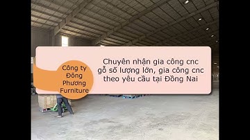 Nhà Máy Gia Công CNC Số Lượng Lớn, Giá Tốt Tại Đồng Nai | NCC Dịch Vụ Gia Công CNC Đông Phương