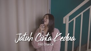 Jatuh Cinta Kedua - 2nd Chance | Della Firdatia Cover