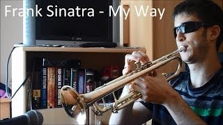 Frank Sinatra - My Way (trumpet cover) chords