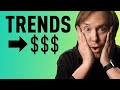 Make Money from 3 Trends you've never heard of!