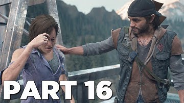 DAYS GONE Walkthrough Gameplay Part 16 - ROSE (PS4 Pro)