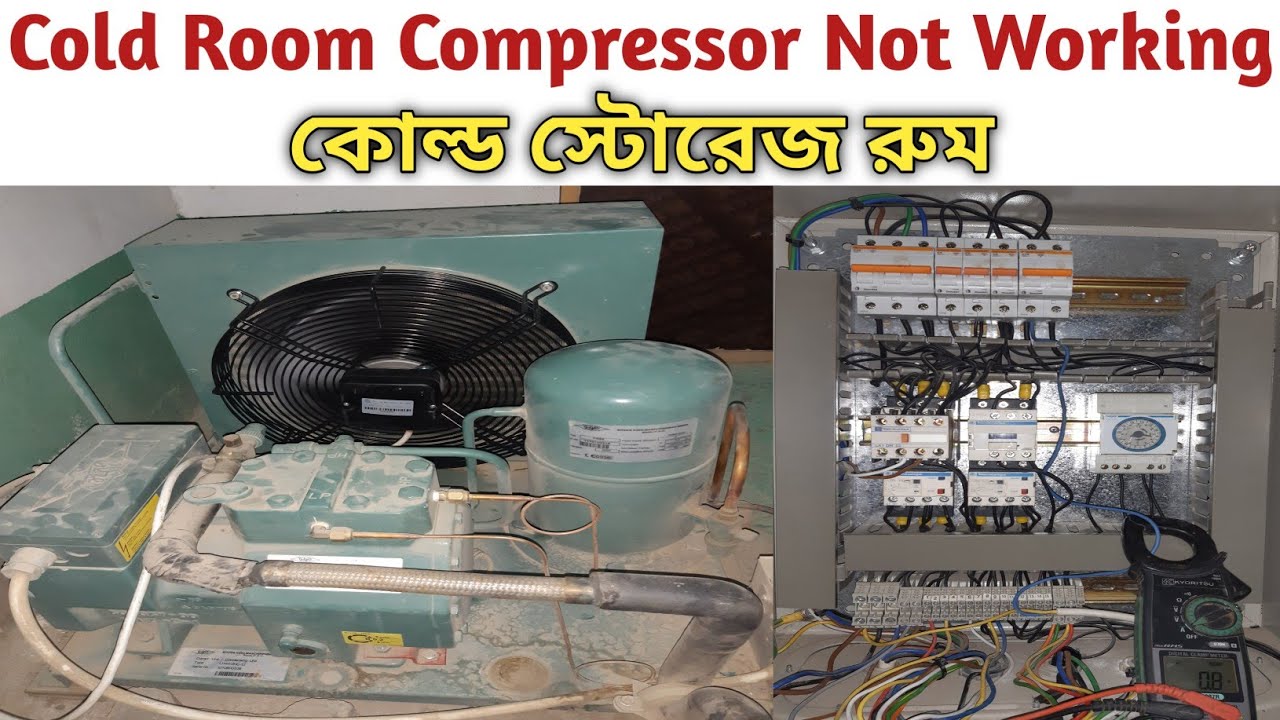 Cold Room Compressor Not Working | Cold Room Not Cooling | Cold Storage ...