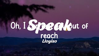Video thumbnail of "Lloyiso - Speak (Lyrics)"
