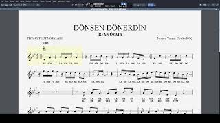 DÖNSEN DÖNERDİN - İRFAN ÖZATA NOTA Resimi