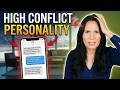 The High Conflict Personality Destroying Your Co-Parenting
