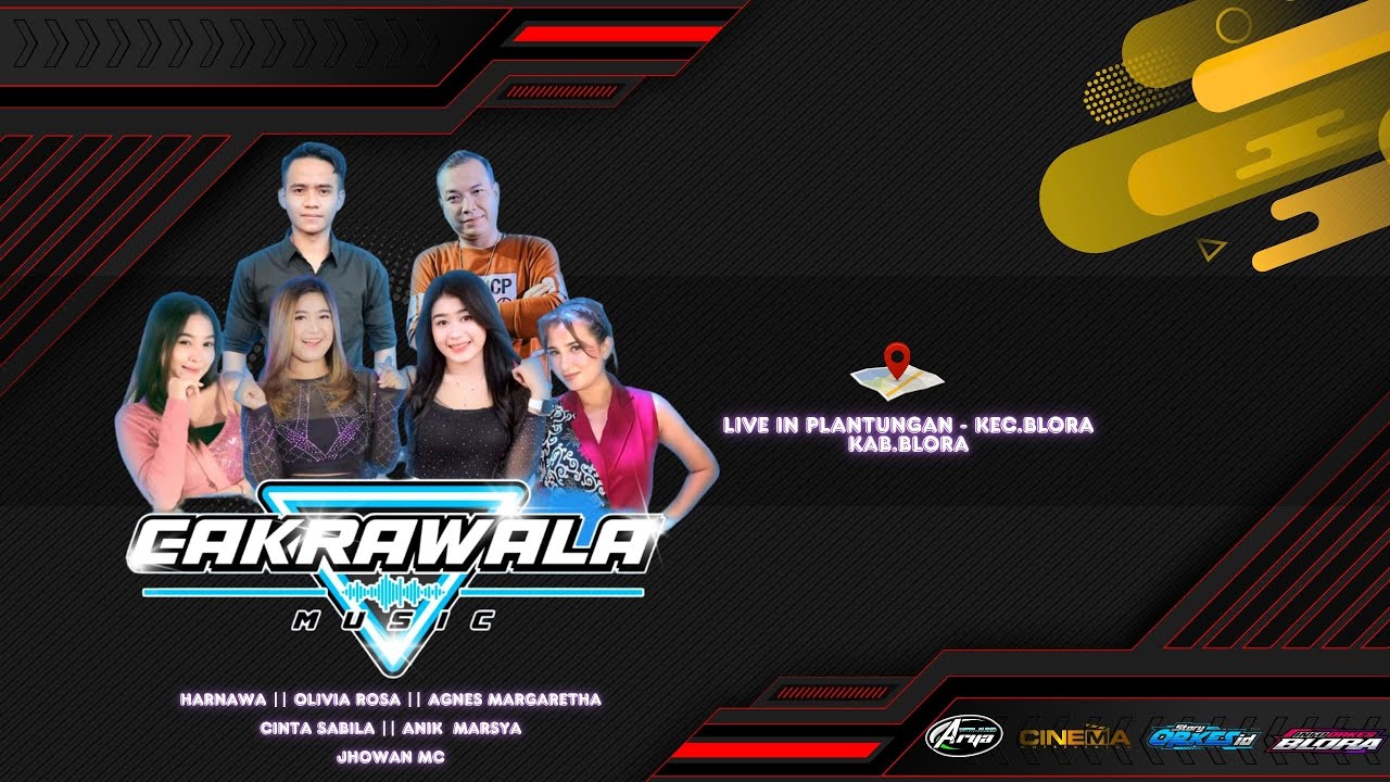 LIVE CAKRAWALA MUSIC || PLANTUNGAN - KEC.BLORA - KAB.BLORA || ARYA AUDIO - PATI