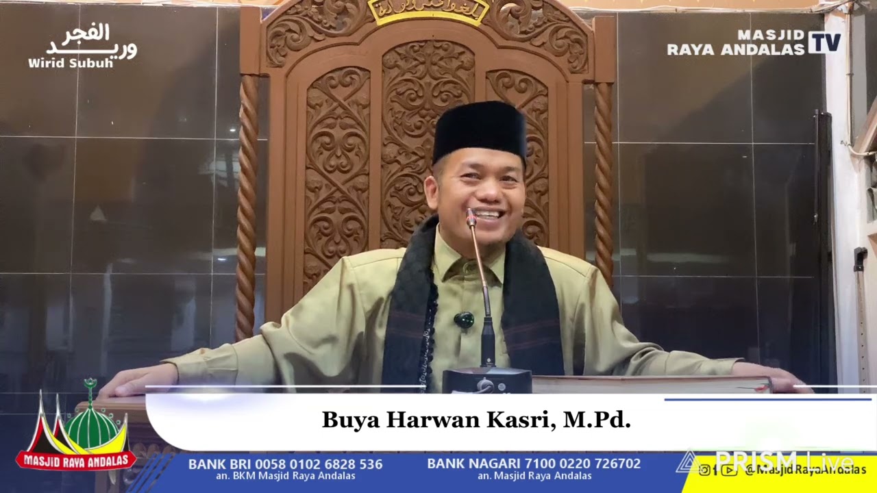 “Menjaga Shalat 5 Waktu” || Buya Harwan Kasri, M.Pd.
