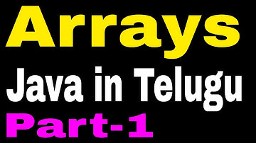 Arrays in Java Telugu Part-1