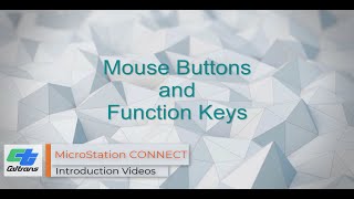 06 - All About the Mouse Buttons and Preferences for MicroStation CONNECT at Caltrans