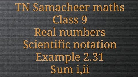 Sum i,ii/Example 2.31/Real numbers/ Class 9/ Tamilnadu Samacheer maths/Nithyaganesh Maths